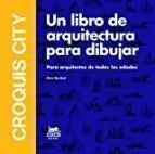 Croquis city - Steve Bowkett - Libro