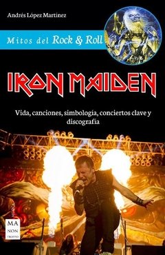 Iron Maiden - Andrés López Martínez - Libro