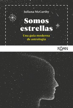 Somos estrellas - Juliana McCarthy - Libro