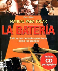 Manual para tocar batería - Eric Starr - Libro + CD