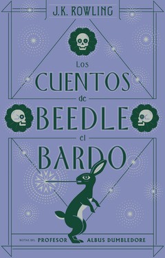 Los cuentos de Beedle el Bardo - J. K. Rowling - Libro