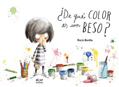 ¿ De qué color es un beso ? - Rocio Bonilla - Libro