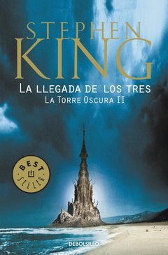 La torre oscura. La llegada de los tres - Stephen King - Libro