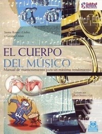 El cuerpo del músico - Jaume Rosset i Llobet / George Odam