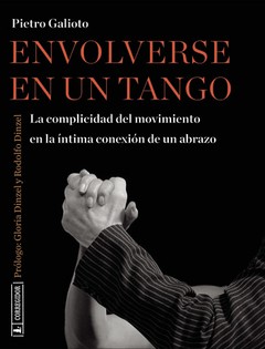 Envolverse en un Tango (Pietro Galioto)