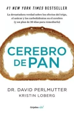 Cerebro de pan - Perlmutter D. - Libro