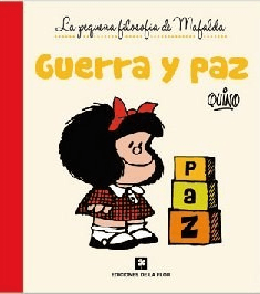 Guerra y paz - Quino - Libro