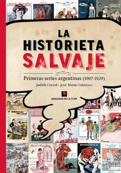 La historieta salvaje - Judith Gociol - Libro