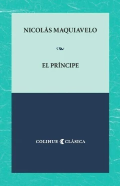 El príncipe - Nicolás Maquiavelo - Libro