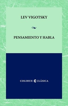 Pensamiento y habla - Lev Vigotski - Libro