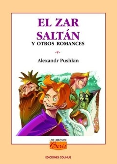 El Zar Saltán - Alexandr Pushkin - Libro