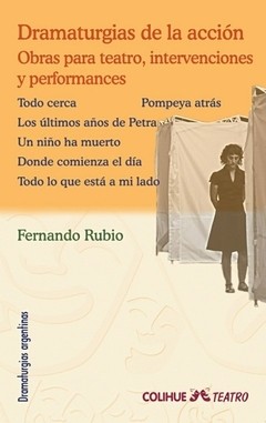 Dramaturgias de la acción - Fernado Rubio - Libro