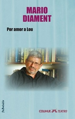 Por amor a Lou - Mario Diament - Libro