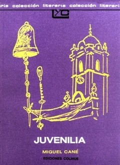 Juvenilia - Miguel Cané - Libro