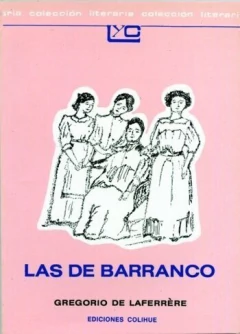 Las de Barranco - Gregorio de Laferrère - Libro