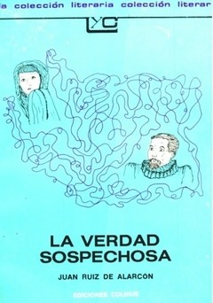 La verdad sospechosa - Juan Ruiz de Alarcón - Libro