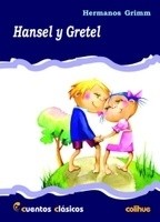 Hansel y Gretel - Hermanos Grimm - Libro