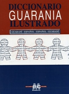 Diccionario Guarania ilustrado - Libro