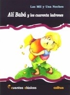 Alí Babá y los cuarenta ladrones - Las Mil y Una Noches - Libro