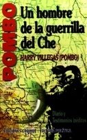 Pompo. Un hombre de la guerrilla del Che - Harry Villegas - Libro