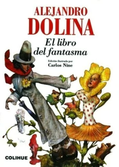 El Libro del fantasma - Alejandro Dolina - Libro