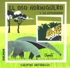 El Oso hormiguero y su adversario - Chanti - Libro