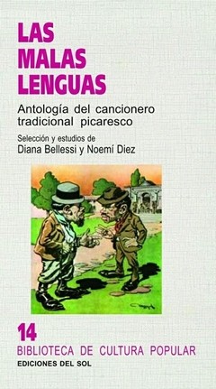 Las malas lenguas. Antología del cancionero tradicional picaresco - Libro