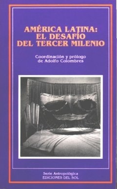 América Latina - El desafío del tercer milenio - Libro