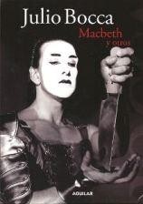 Julio Bocca: Macbeth y otros (Libro + DVD)