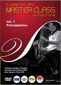 Pablo Porcelli: El mundo del saxo - Masterclass - DVD