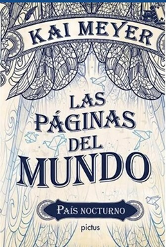 Las páginas del mundo 2 - País nocturno - Kai Meyer - buy online