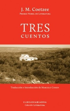 Tres cuentos - J. M. Coetzee - Libro