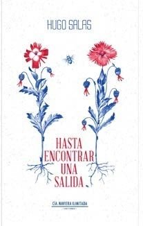 Hasta encontrar una salida - Huga Salas - Libro