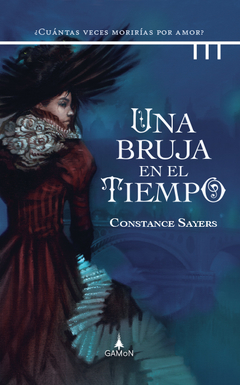 Una bruja en el tiempo - Constance Sayers