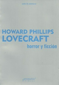 Horror y ficción - Howard Phillips Lovecraft