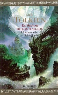 El señor de los anillos I - La comunidad del anillo - J. R. R. Tolkien - Libro