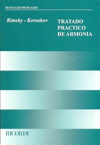 Nikolai Rimsky Korsakov: Tratado práctico de armonía