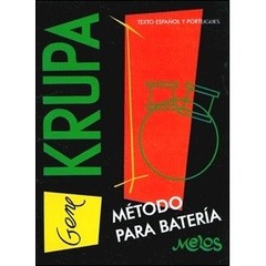 Gene Krupa: Método para batería