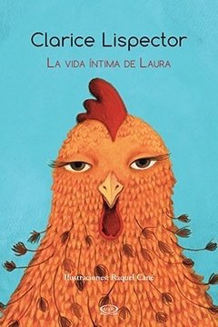 La vida íntima de Laura - Clarice Lispector - Libro