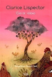 Casi de verdad - Clarice Lispector - Libro