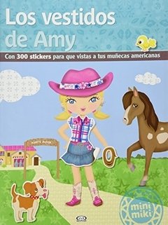 Los vestidos de Amy - Libro ( con stikers de trajes para vestir a la muñeca )