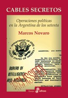 Cables secretos - Marcos Novaro - Libro