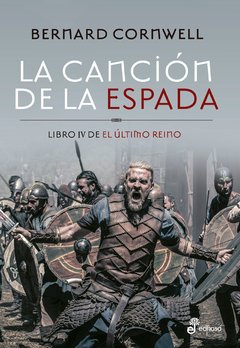 La canción de la espada - Bernard Cornwell - Libro