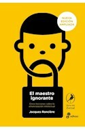 El maestro ignorante - Jacques Ranciére