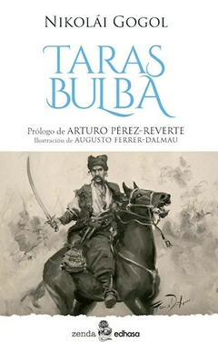 Taras Bulba - Nikolái Gogol - Prólogo de Arturo Pérez Reverte