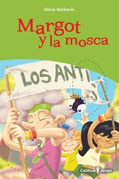 Margot y la mosca - Alicia Barberis - Libro