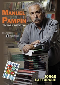 Manuel Pampín - Editor argentino - Jorge Lafforge - Libro