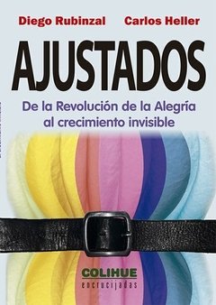 Ajustados - Diego Rubinzal / Carlos Heller - Libro