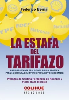 La estafa del tarifazo - Federico Bernal - Libro
