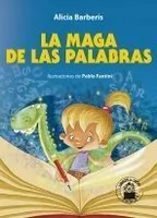 La maga de las palabras - Alicia Barberis - Libro